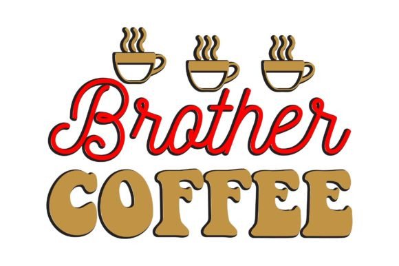 Brother Coffee Embroidery Review