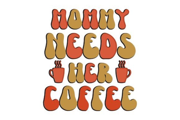 Mommy Needs Her Coffee Embroidery Review