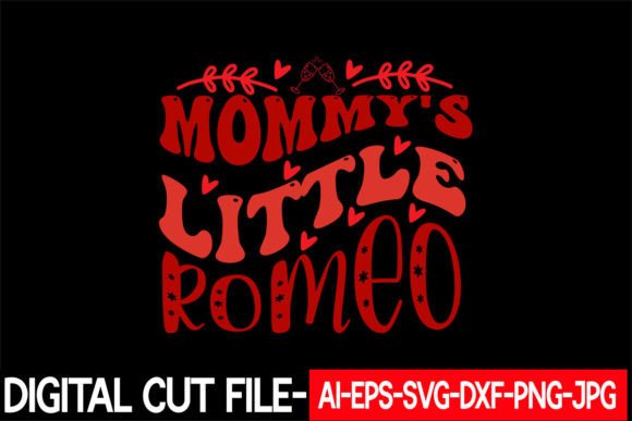 Mommy s Little Romeo Svg Review