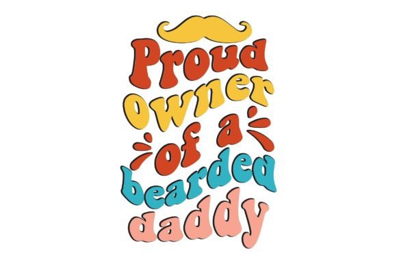 Proud Owner of a Bearded Daddy: A Designer’s Review